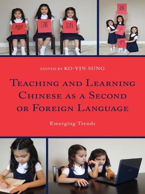 cover image of Teaching and Learning Chinese as a Second or Foreign Language